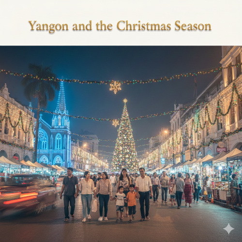 Yangon and the Christmas Season 