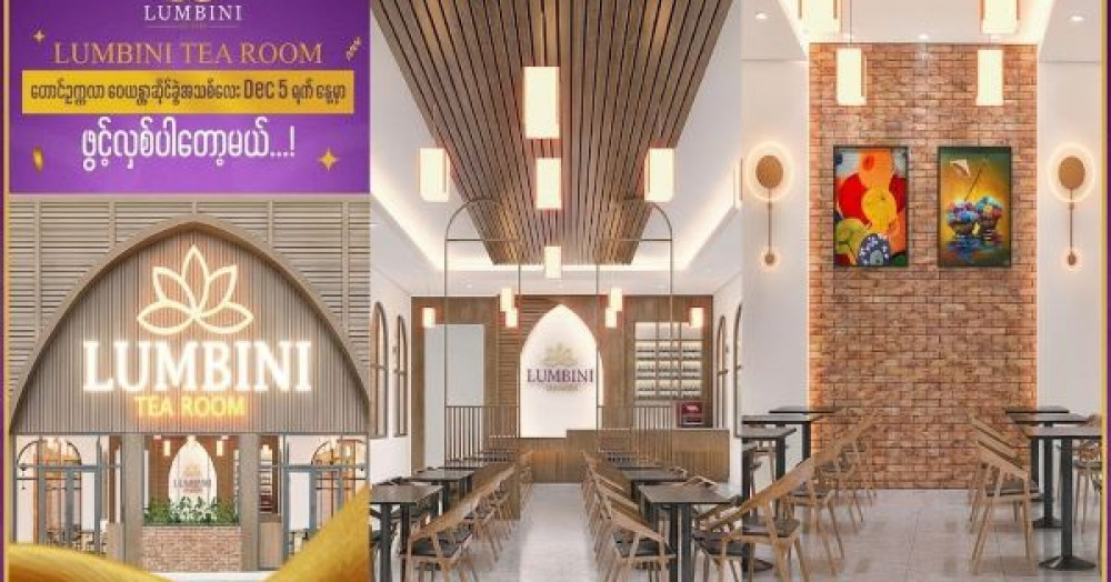 Lumbini Tea Room: A New Branch for Tea Lovers in Yangon