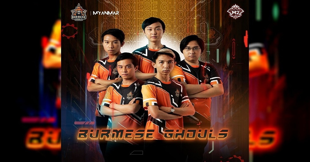  Burmese Ghouls in the Burmese Esport world who have reached the finals and raised their heads in the middle of the world