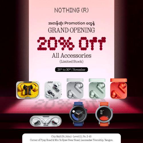 Nothing Grand Opening in Yangon