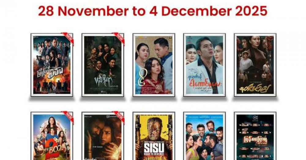 Mingalar Cinemas This Week's Movie Lineup (Nov 28 - Dec 4, 2025)